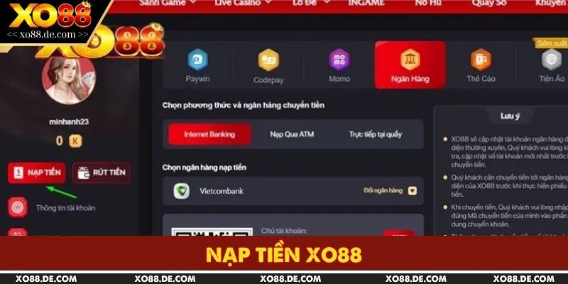 Nạp Tiền XO88 - Giới Thiệu Chi Tiết 4 Phương Thức Siêu Tốc